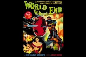 World Without End (1956) Poster SM