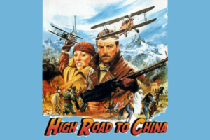 High Road to China (1983) Poster SM