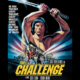 The Challenge (1982) Classic Movie Review 217