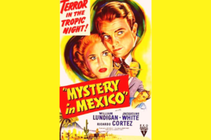 Mystery In Mexico (1948) Poster SM