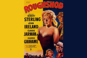 Roughshod (1949) Poster SM