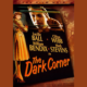 The Dark Corner (1946) Classic Movie Review 272