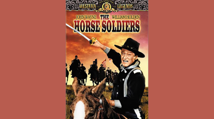 The Horse Soldiers (1959) Revised